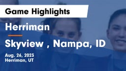 Herriman  vs Skyview , Nampa, ID Game Highlights - Aug. 26, 2023