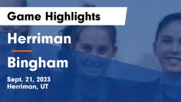 Herriman  vs Bingham  Game Highlights - Sept. 21, 2023