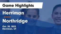 Herriman  vs Northridge  Game Highlights - Oct. 20, 2023