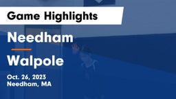 Needham  vs Walpole  Game Highlights - Oct. 26, 2023