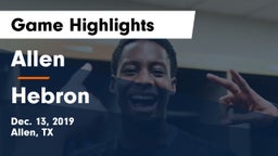 Allen  vs Hebron  Game Highlights - Dec. 13, 2019