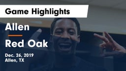 Allen  vs Red Oak  Game Highlights - Dec. 26, 2019