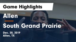 Allen  vs South Grand Prairie  Game Highlights - Dec. 20, 2019