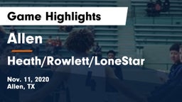 Allen  vs Heath/Rowlett/LoneStar Game Highlights - Nov. 11, 2020