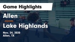 Allen  vs Lake Highlands  Game Highlights - Nov. 24, 2020