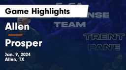 Allen  vs Prosper  Game Highlights - Jan. 9, 2024