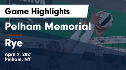 Pelham Memorial  vs Rye  Game Highlights - April 9, 2021