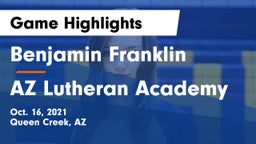 Benjamin Franklin  vs AZ Lutheran Academy Game Highlights - Oct. 16, 2021
