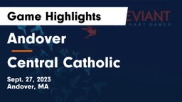 Andover  vs Central Catholic  Game Highlights - Sept. 27, 2023