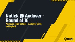 Andover volleyball highlights Natick @ Andover - Round of 16