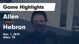 Allen  vs Hebron  Game Highlights - Dec. 1, 2019