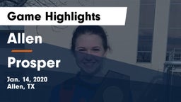 Allen  vs Prosper  Game Highlights - Jan. 14, 2020