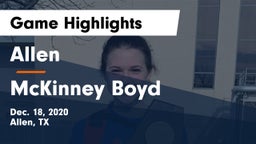Allen  vs McKinney Boyd  Game Highlights - Dec. 18, 2020
