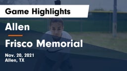 Allen  vs Frisco Memorial  Game Highlights - Nov. 20, 2021
