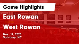 East Rowan  vs West Rowan Game Highlights - Nov. 17, 2020