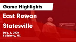 East Rowan  vs Statesville  Game Highlights - Dec. 1, 2020