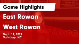East Rowan  vs West Rowan  Game Highlights - Sept. 14, 2021