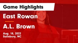 East Rowan  vs A.L. Brown  Game Highlights - Aug. 18, 2022