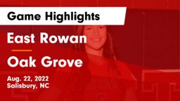 East Rowan  vs Oak Grove  Game Highlights - Aug. 22, 2022