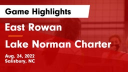 East Rowan  vs Lake Norman Charter  Game Highlights - Aug. 24, 2022