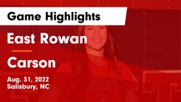 East Rowan  vs Carson  Game Highlights - Aug. 31, 2022