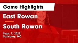 East Rowan  vs South Rowan  Game Highlights - Sept. 7, 2022