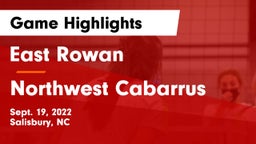 East Rowan  vs Northwest Cabarrus Game Highlights - Sept. 19, 2022