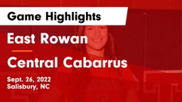 East Rowan  vs Central Cabarrus  Game Highlights - Sept. 26, 2022
