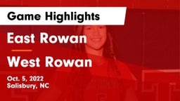 East Rowan  vs West Rowan  Game Highlights - Oct. 5, 2022
