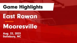 East Rowan  vs Mooresville  Game Highlights - Aug. 22, 2023