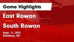 East Rowan  vs South Rowan  Game Highlights - Sept. 11, 2023