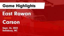 East Rowan  vs Carson  Game Highlights - Sept. 26, 2023