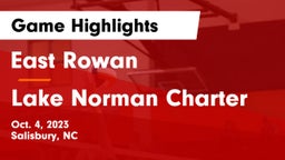East Rowan  vs Lake Norman Charter  Game Highlights - Oct. 4, 2023