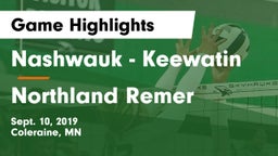 Nashwauk - Keewatin  vs Northland Remer Game Highlights - Sept. 10, 2019