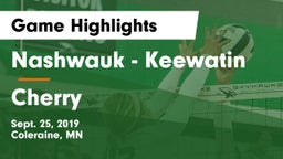 Nashwauk - Keewatin  vs Cherry  Game Highlights - Sept. 25, 2019