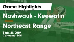 Nashwauk - Keewatin  vs Northeast Range  Game Highlights - Sept. 21, 2019