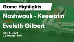 Nashwauk - Keewatin  vs Eveleth Gilbert Game Highlights - Oct. 8, 2020