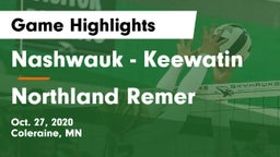 Nashwauk - Keewatin  vs Northland Remer Game Highlights - Oct. 27, 2020