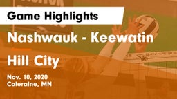 Nashwauk - Keewatin  vs Hill City Game Highlights - Nov. 10, 2020