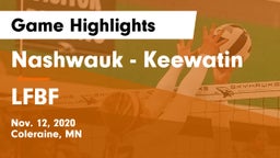 Nashwauk - Keewatin  vs LFBF Game Highlights - Nov. 12, 2020