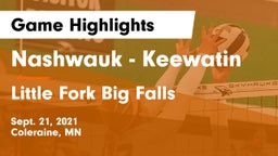 Nashwauk - Keewatin  vs Little Fork Big Falls Game Highlights - Sept. 21, 2021