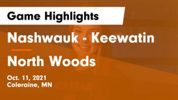 Nashwauk - Keewatin  vs North Woods Game Highlights - Oct. 11, 2021