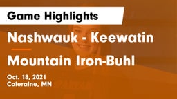 Nashwauk - Keewatin  vs Mountain Iron-Buhl  Game Highlights - Oct. 18, 2021