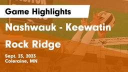 Nashwauk - Keewatin  vs Rock Ridge  Game Highlights - Sept. 23, 2023