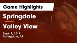 Springdale  vs Valley View  Game Highlights - Sept. 7, 2019