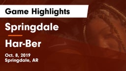 Springdale  vs Har-Ber  Game Highlights - Oct. 8, 2019