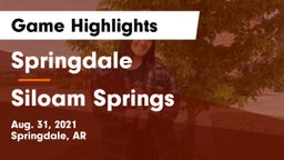Springdale  vs Siloam Springs  Game Highlights - Aug. 31, 2021