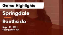 Springdale  vs Southside  Game Highlights - Sept. 23, 2021