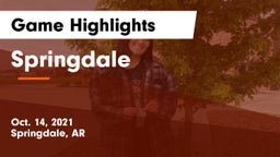 Springdale  Game Highlights - Oct. 14, 2021