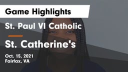 St. Paul VI Catholic  vs St. Catherine's  Game Highlights - Oct. 15, 2021